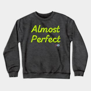 Almost Perfect : Hipster Golf Crewneck Sweatshirt